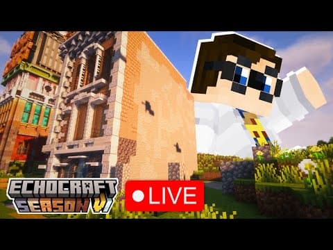 There Should be a Building Here : Echocraft S6 LIVE