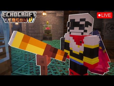 Spelunking as Papyrus : Echocraft S6 LIVE